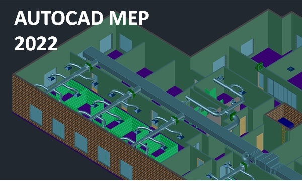 AutoCAD MEP 2022