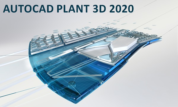 AutoCAD Plant 3D 2020